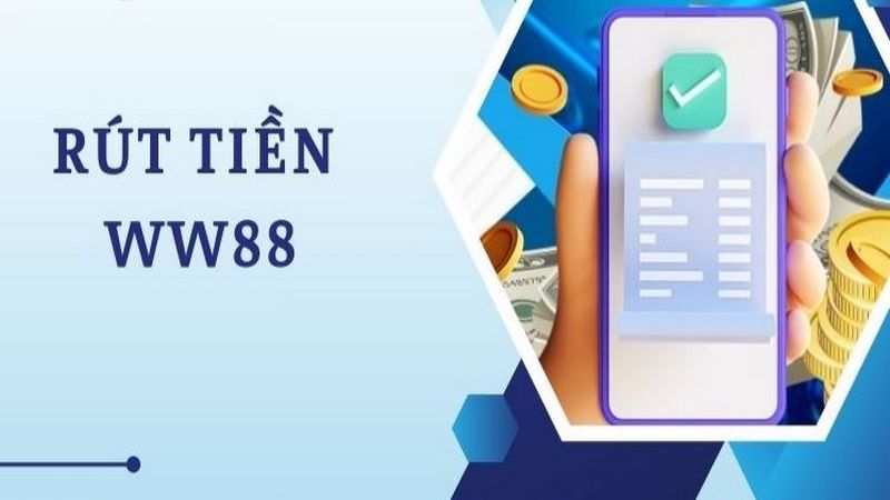 Yêu cầu để thực hiện giao dịch rút tiền tại WW88