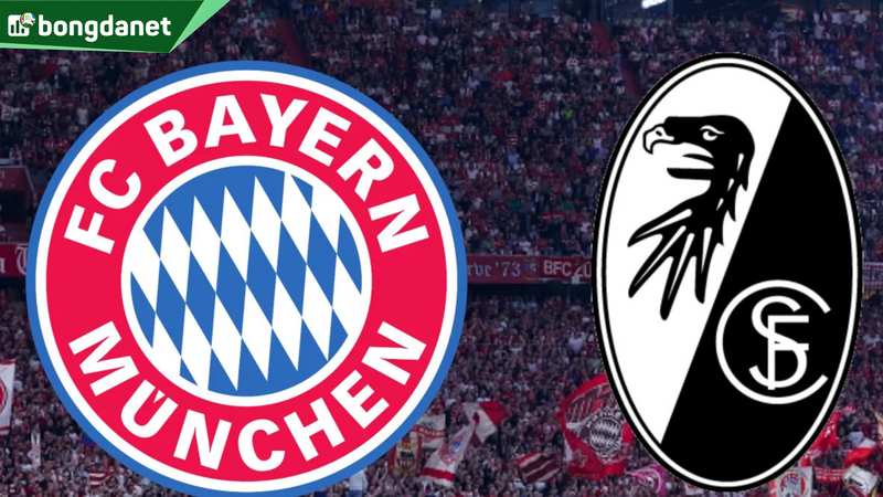 Nhận định trận đấu Bayern Munich vs SC Freiburg