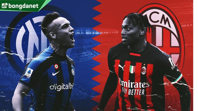 Nhận định trận đấu Inter Milan vs AC Milan