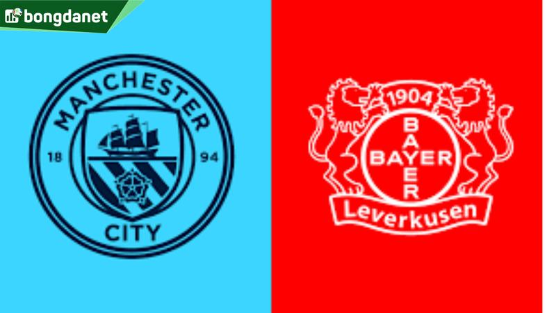 Nhận định trận đấu Manchester City vs Bayer Leverkusen