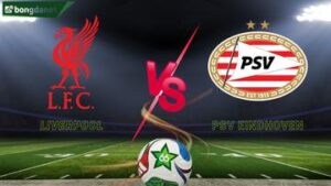 Soi kèo Liverpool vs PSV Eindhoven ngày 27/11/2025 - Vòng giải đấu UEFA Champions League