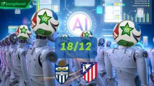 Siêu máy tính dự đoán bóng đá ngày 18/12 tâm điểm Atletico Baleares gặp Atletico Madrid