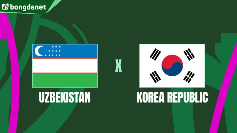 Nhận định trận đấu Uzbekistan U23 vs South Korea U23