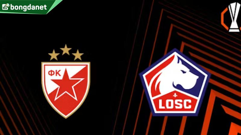 Nhận định trận đấu Crvena Zvezda vs Lille
