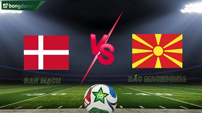 Đan Mạch vs Bắc Macedonia