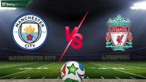 Manchester City vs Liverpool