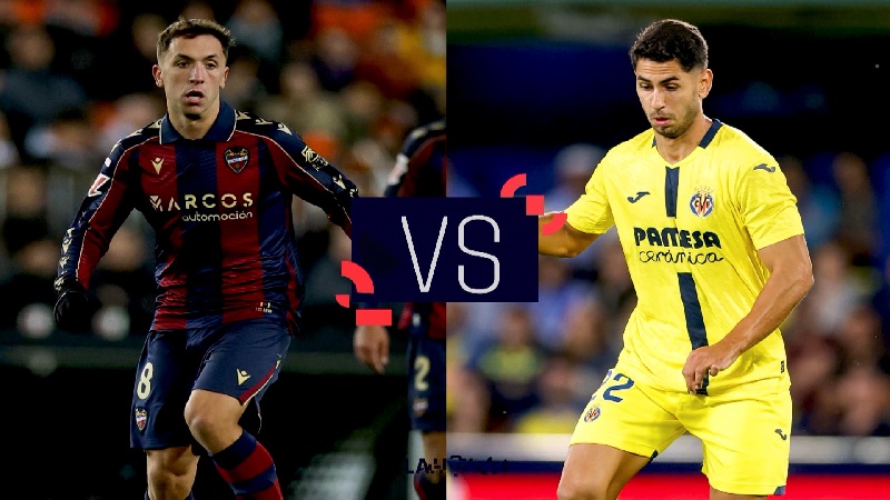 Villarreal vs Levante hứa hẹn có trận đối đầu hấp dẫn